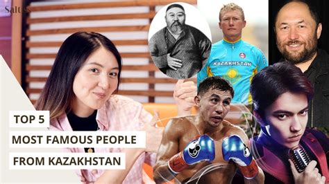 most famous person in kazakhstan
